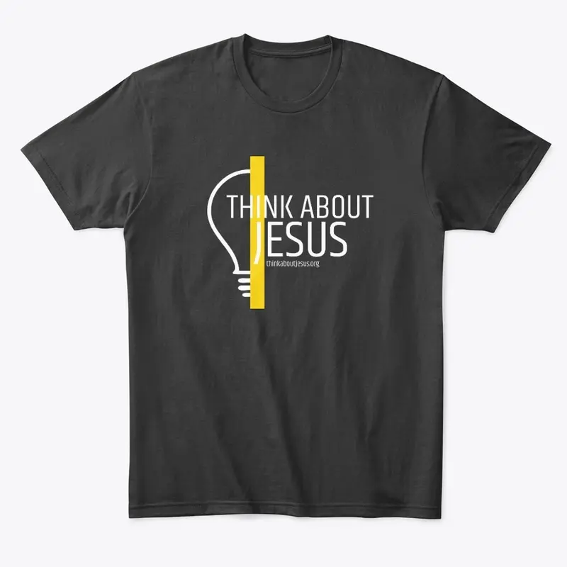 English - Dark Think about Jesus design